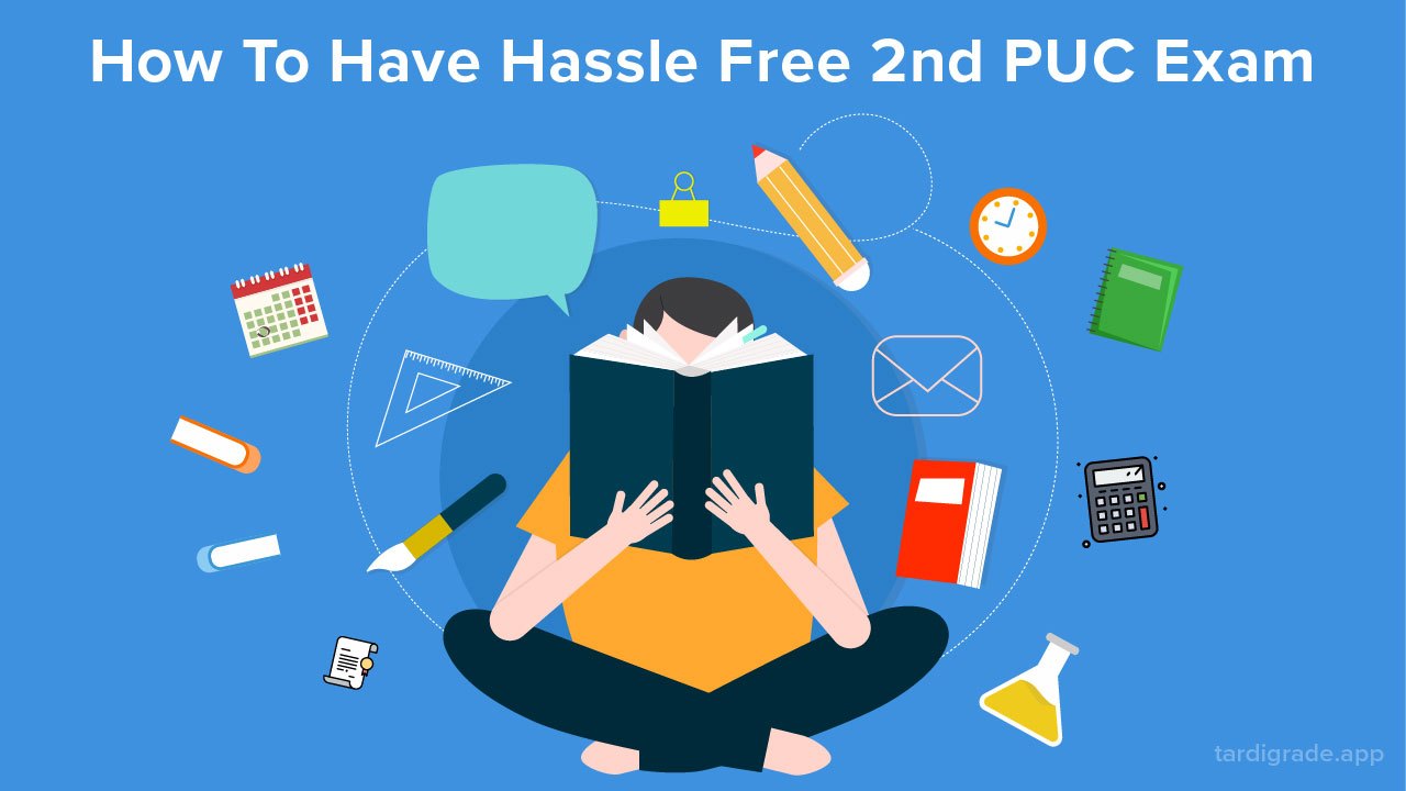 How to have a hassle-free 2nd PU Exam